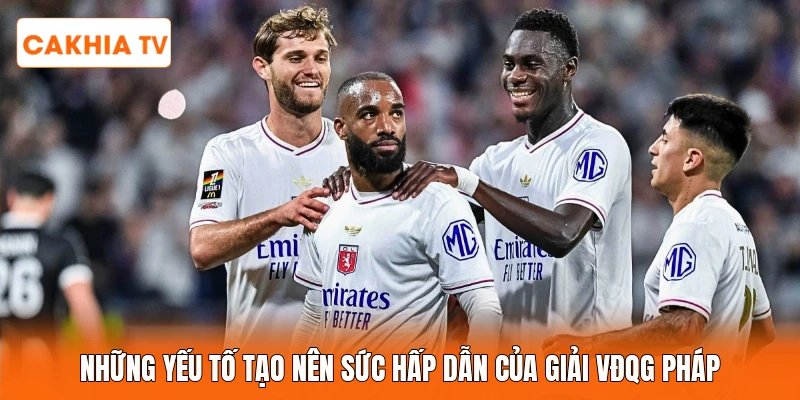 Những yếu tố tạo nên sức hấp dẫn của giải VĐQG Pháp