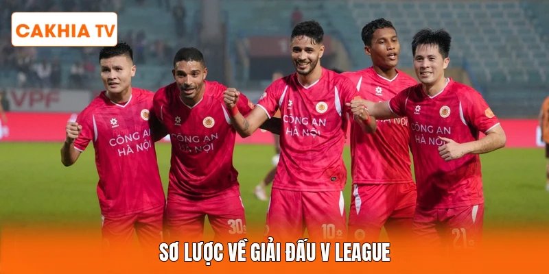 Sơ lược về giải đấu V League